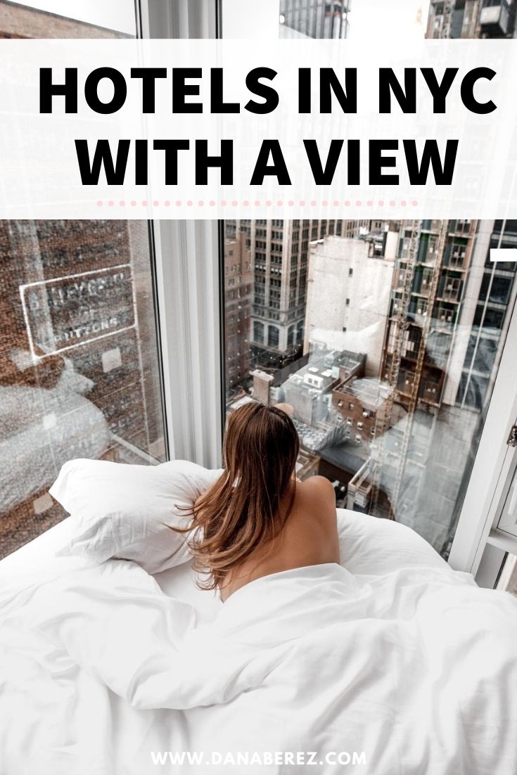 12 Hotels in NYC with a View