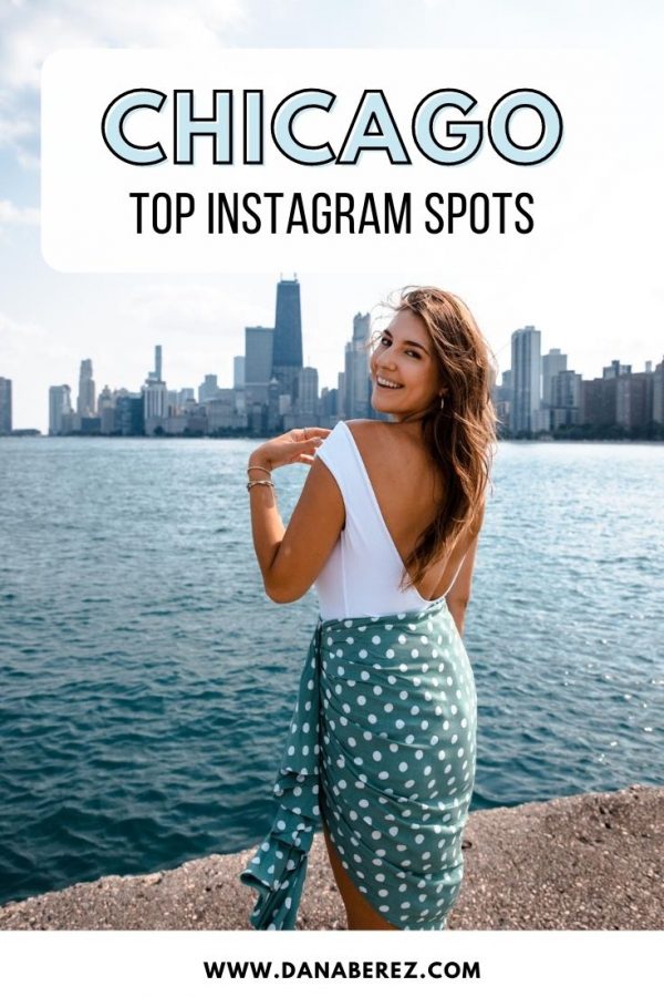 Top Chicago Instagram Spots You Can’t Miss - Dana Berez