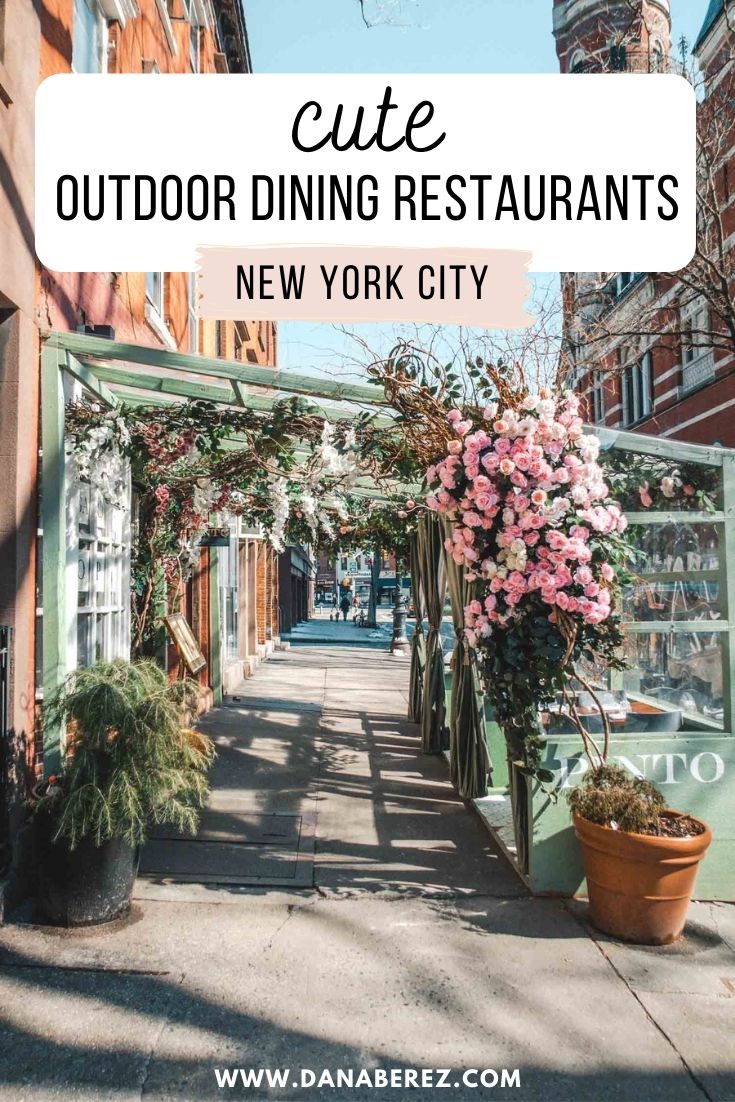 Cute Outdoor Dining Restaurants in NYC - Dana Berez