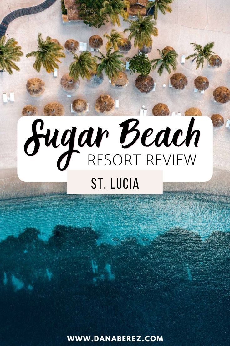 sugar beach st lucia resort review