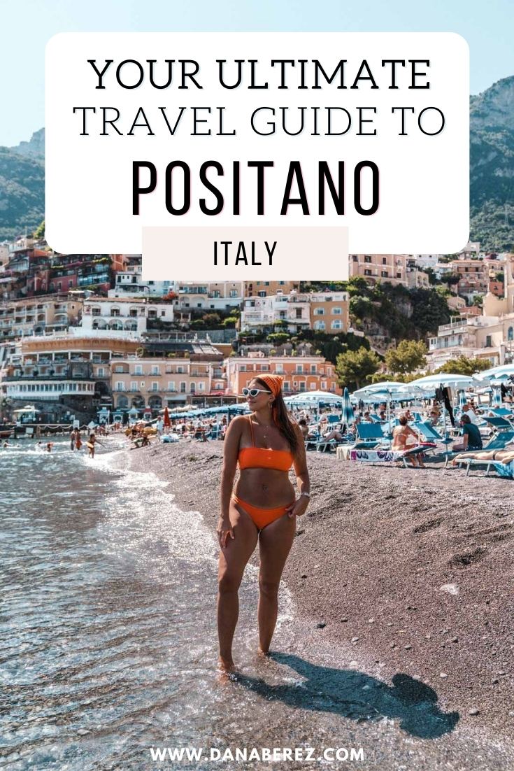 Positano Italy Travel Guide