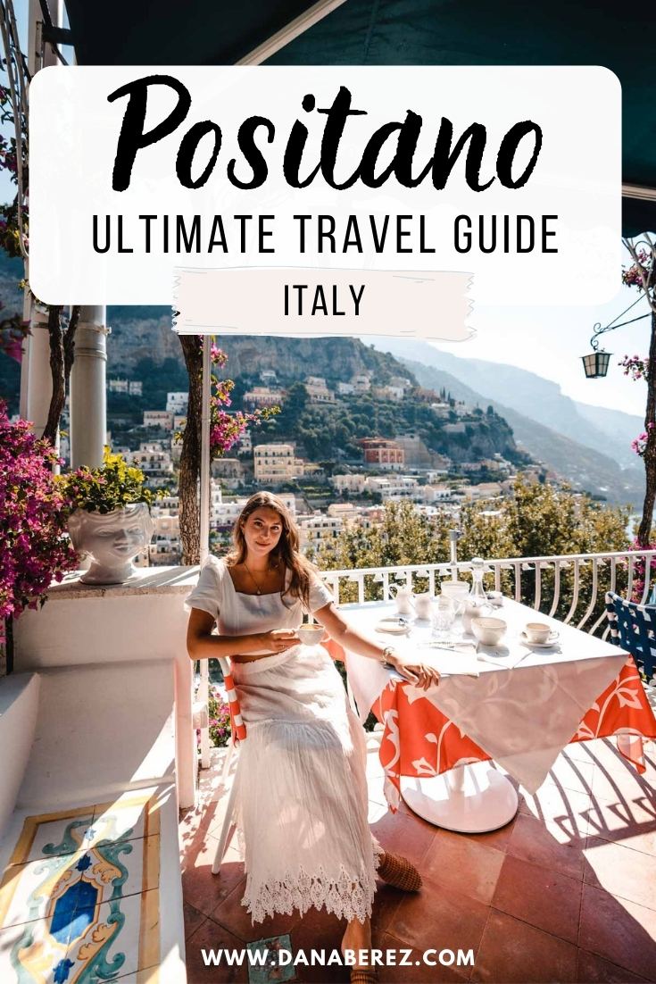 Positano Italy Travel Guide